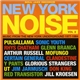 Various - New York Noise Vol. 2 (Music From The New York Underground 1977-1984)